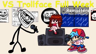 VS Trollface  Trollge FULL WEEK Remastered  Friday Night Funkin Mod [upl. by Zarger]