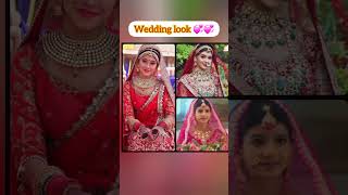 All wedding look of yrkkh actress 🥰😍💞allrounderqueenytshortstrandingyrkkhnairaakshuabhira👍 [upl. by Hanae871]