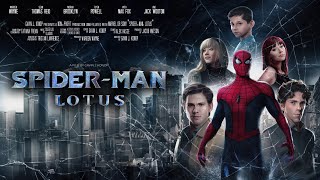 SpiderMan Lotus FanFilm [upl. by Kenon]