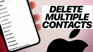 How To DELETE Multiple Contacts On iPhone At Once [upl. by Aruat]