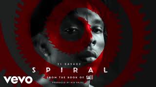 21 Savage  Spiral Official Gay Remix [upl. by Klaus]