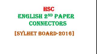 Connectors Sylhet Board 2016 HSC  HSC English 2nd Connectors  Connectors  Hsc Guru [upl. by Aryek]