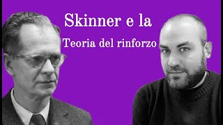 Skinner la teoria del rinforzo e listruzione programmata [upl. by Donata]