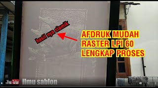 TUTORIAL AFDRUK RASTER LPI 60 LENGKAP [upl. by Juan]