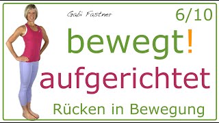 610 🥭 15 min bewegt aufgerichtet  Rückengymnastik für die Haltung ohne Geräte im Stehen [upl. by Erehpotsirhc]