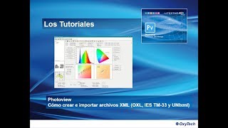 LITESTAR 4D Tutorial  Photoview  Cómo crear e importar archivos XML OXL IES TM33 y UNIxml [upl. by Rebbecca129]