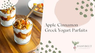 Apple Cinnamon Greek Yogurt Parfaits Recipe [upl. by Winzler]