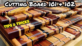 Cutting Board 101 amp 102 How to Make a Cutting Board Tips from Hundreds of Boards Made [upl. by Ruben469]