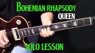 how to play quotBohemian Rhapsodyquot on guitar  guitar solo lesson [upl. by Adnalu]