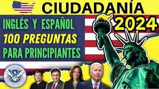 100 PREGUNTAS para la ciudadanía EN INGLÉS Y ESPAÑOL 2024  Examen de Ciudadanía Americana [upl. by Assirrem]