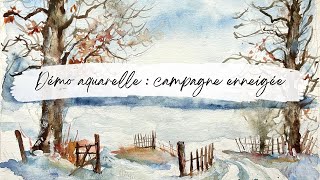 Peindre un paysage de campagne enneigée  Aquarelle démo complète avec commentaires [upl. by Zellner]