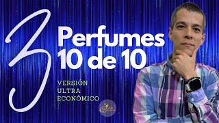 3 Perfumes 10 de 10  Perfumes Ultra Económicos [upl. by Martguerita]