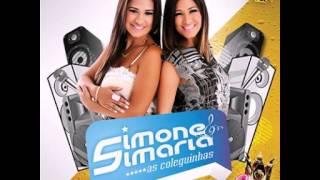 O Amor Chegou Pra Ficar  Simone e Simaria As Coleguinhas Vol 3 [upl. by Wrigley]