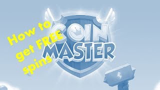 Coin Master  How to Get Free Spins [upl. by Kimber976]