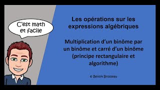 Multiplication d’un binôme par un binôme et carré dun binôme principe rectangulaire et algorithme [upl. by Landsman]