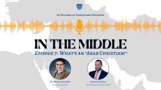 Episode 7 Whats an quotArab Christianquot [upl. by Iramo]