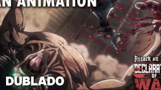 Attack on Titan Declaration of War Fan Animation  Studio XZ Dublado🇧🇷 [upl. by Yeltihw]