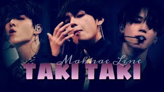 FMV BTS MAKNAE LINE  TAKI TAKI [upl. by Atinihs]