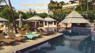 Fair House Villas amp Spa Koh Samui  truebeachfrontcom [upl. by Turnheim447]