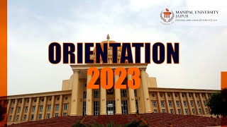 Manipal University Jaipurs Orientation Programme 2023 [upl. by Dehnel602]