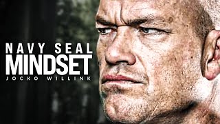 NAVY SEAL MINDSET  Best Motivational Speech Video Jocko Willink Motivation [upl. by Fidelas]