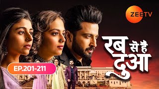 क्या Haider संभाल पाएगा अपने बिखरे हुए घर को  Rabb Se Hai Dua Full Ep 201 to 211  Ibaadat [upl. by Leibarg]