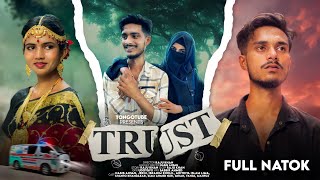 Trust  ট্রাস্ট  New Bangla Natok 2023  Broken Love Story 2023  Full Natok  Trust Natok [upl. by Athalla]