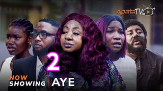 Aye 2 Yoruba Movie 2024 Mide AbiodunAbebi Bimbo AdebayoKelvin ObatideFeranmi OyalowoLola Idije [upl. by Aikemehs]