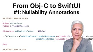 Live Coding From ObjC to SwiftUI Nullability Annotations [upl. by Anividul643]