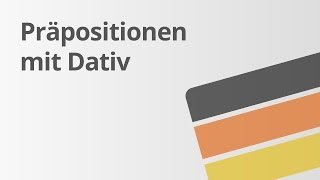 DativPräpositionen  Deutsch  Grammatik [upl. by Euginomod]