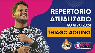 THIAGO AQUINO  REPERTORIO NOVO  AO VIVO NO FESTIVAL DA MANDIOCA  PRA PAREDÃO 2024 [upl. by Linzer]