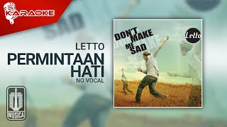 Letto  Permintaan Hati Official Karaoke Video  No Vocal [upl. by Anes]