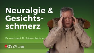 Neuralgie und Gesichtsschmerz  Ursache RANTES  Dr med dent Dr Johann Lechner  NaturMEDIZIN [upl. by Randolph]