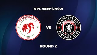 NPL Men’s NSW Round 2 St George FC v Blacktown City FC [upl. by Maram170]