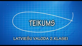 Latviešu valoda 2klasei Teikums [upl. by Lrat]