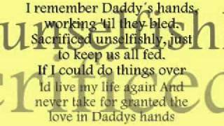 Holly Dunn Daddys Hands Lyrics [upl. by Teddman647]