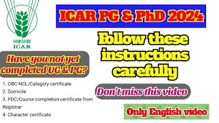 ICAR PG amp PhD counselling amp choice filling 2024  Follow these instructions carefully [upl. by Daiz475]