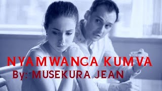 NYAMWANGA KUMVA By MUSEKURA JeanRwandan Poetry [upl. by Pepin]