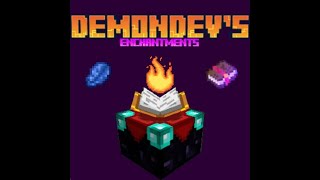 DemonDevs Enchantments Version 010 [upl. by Enellek]