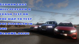 German cars vs carnts to test the strength of cars in the game BemaNGdrive [upl. by Nyleuqaj37]