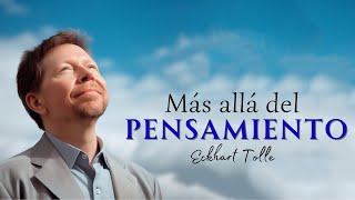 Más allá del PENSAMIENTO  Eckhart Tolle  Audiolibro completo en español [upl. by Corene286]