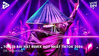 Nonstop 2024 TikTok  Nhạc Trend TikTok Remix 2024  Nonstop 2024 Vinahouse Bay Phòng Bass Cực Mạnh [upl. by Eidoow]