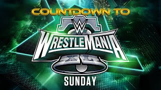 Countdown to WrestleMania XL Sunday April 7 2024 [upl. by Deane]