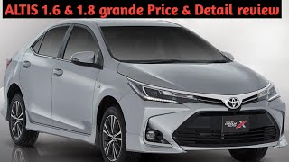 Toyota Corolla X ALTIS 16 amp 18 Grande 2024 amp 2025 Price amp Features Full Detail Video [upl. by Gunar225]