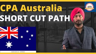 CPA Australia Short Path Way I CPA Australia  AKPIS CPA CMA IFRS ACCA [upl. by Mccord]