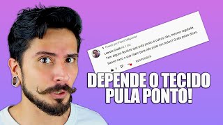 POR QUE EM ALGUNS TECIDOS PULA PONTO [upl. by Odrarebe662]