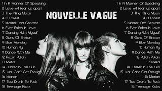 THE BEST OF NOUVELLE VAGUE FULL ALBUM  NOUVELLE VAGUE BOSSA NOVA MUSIC [upl. by Anelaf]