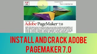 Install Pagemaker 70 how to install adobe pagemaker 70 in windows 10 [upl. by Carbone]