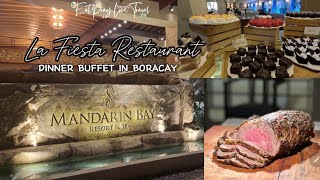 Hotel Buffet in Boracay La Fiesta  Mandarin Bay Resort amp Spa  EatPrayLoveTravel [upl. by Irodim]