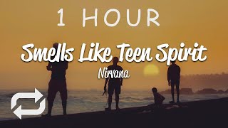 1 HOUR 🕐  Nirvana  Smells Like Teen Spirit Lyrics [upl. by Eniamerej]